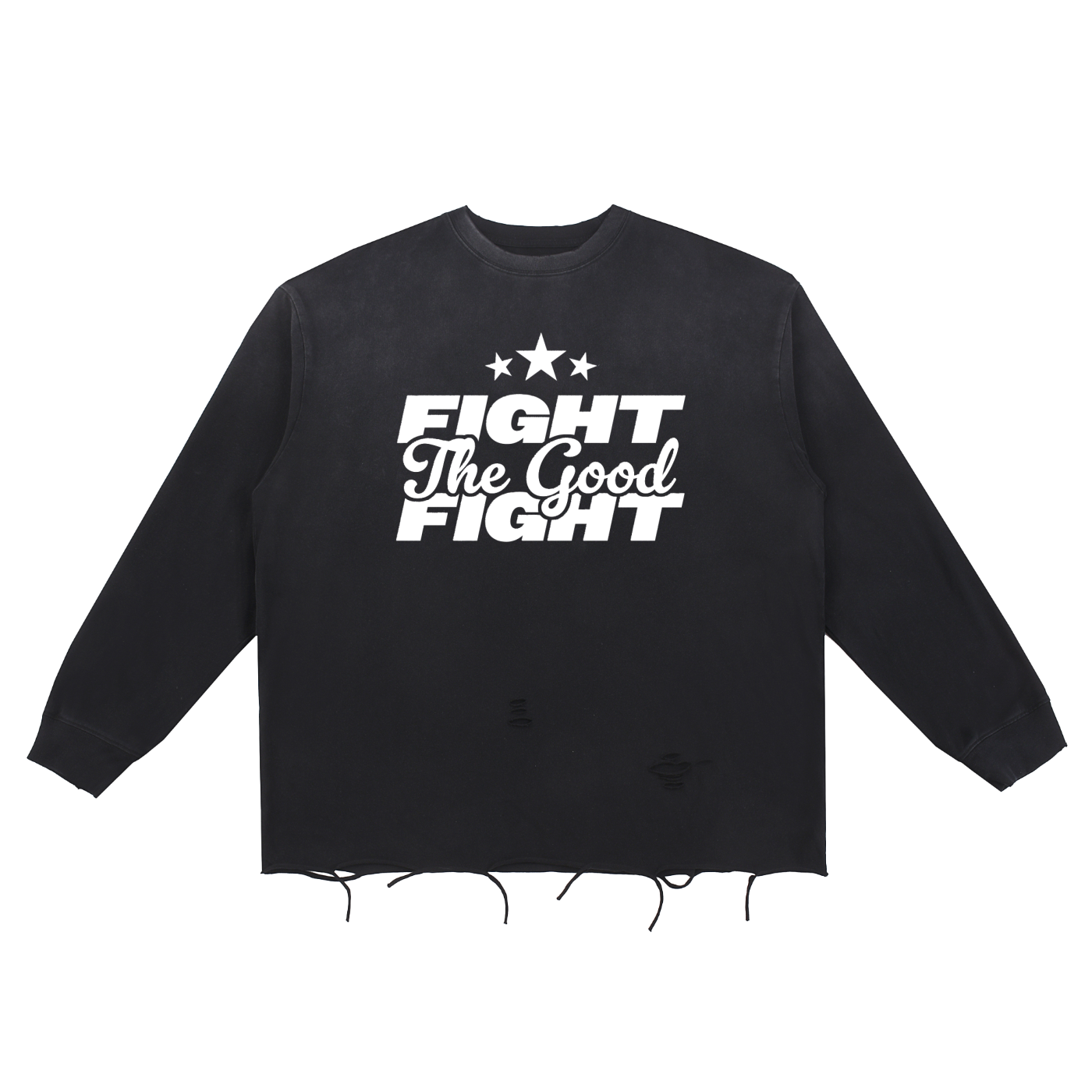 Fight The Good Fight (Distressed Longsleeve)