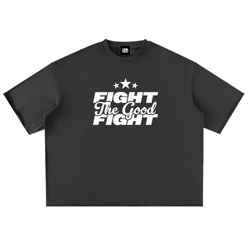 Fight The Good Fight